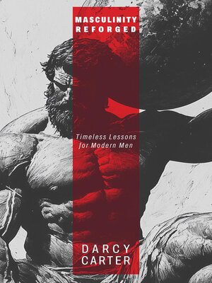 cover image of Masculinity Reforged